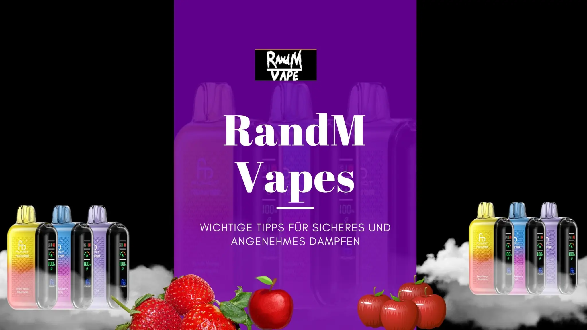 Wie man RandM Vapes verwendet: Wichtige Tipps