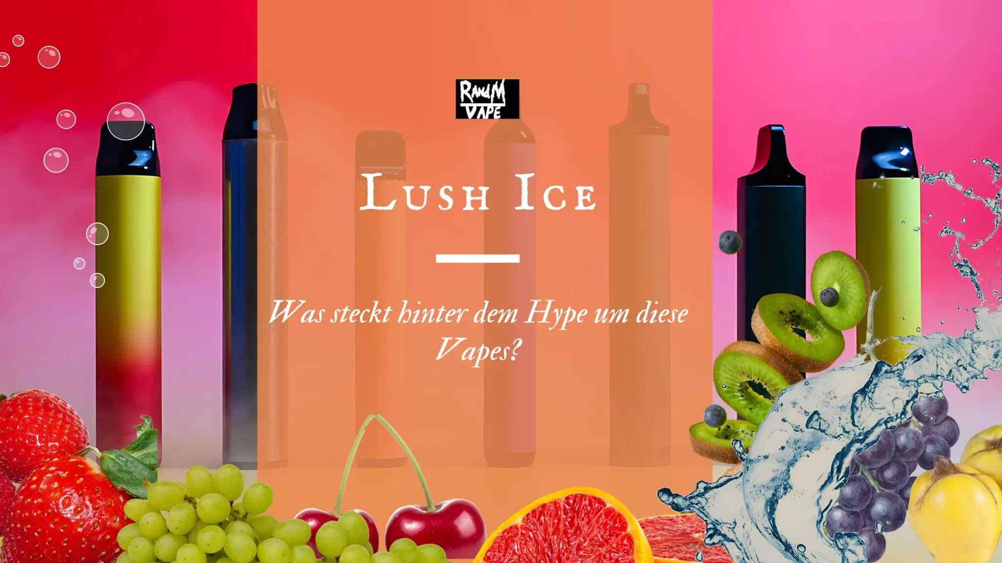 Was steckt hinter dem Hype um Lush Ice Vapes?